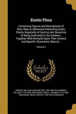 Exotic Flora(English, Paperback, unknown)