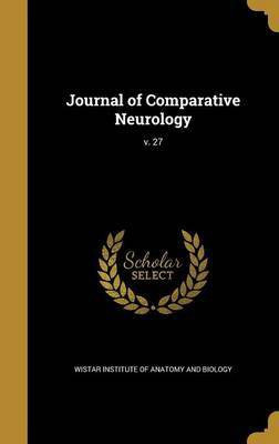 Journal of Comparative Neurology; v. 27(English, Hardcover, unknown)