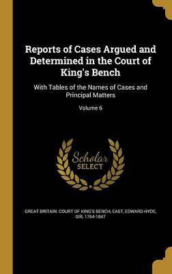 Reports of Cases Argued and Determined in the Court of King's Bench(English, Hardcover, unknown)