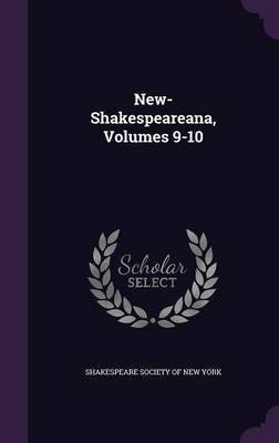 New-Shakespeareana, Volumes 9-10(English, Hardcover, unknown)