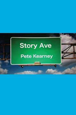 Story Ave(English, Paperback, Kearney Pete)