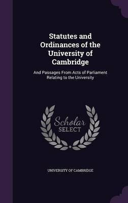 Statutes and Ordinances of the University of Cambridge(English, Hardcover, unknown)