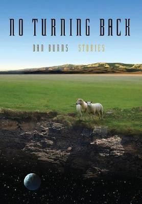 No Turning Back(English, Hardcover, Burns Dan)