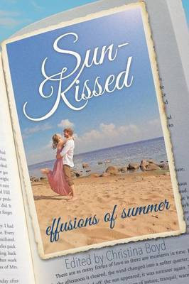 Sun-Kissed Effusions of Summer(English, Paperback, unknown)