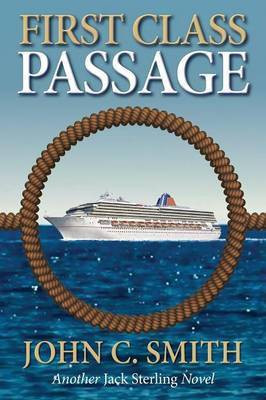 First Class Passage(English, Paperback, Smith John C)