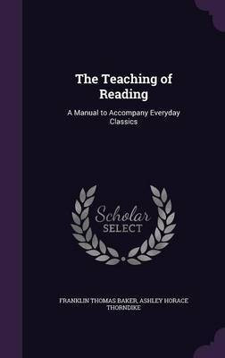 The Teaching of Reading(English, Hardcover, Baker Franklin Thomas)