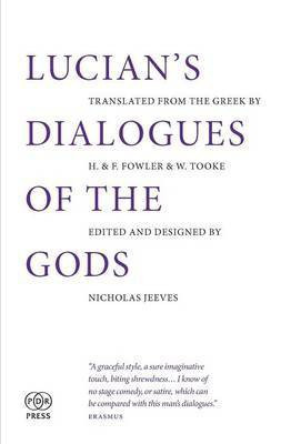 Lucian's Dialogues of the Gods(English, Paperback, Lucian of Samosata)