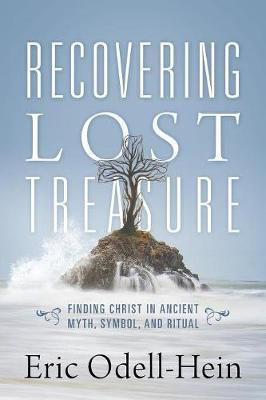 Recovering Lost Treasure(English, Paperback, Odell-Hein Eric)