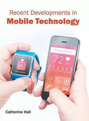 Recent Developments in Mobile Technology(English, Hardcover, unknown)