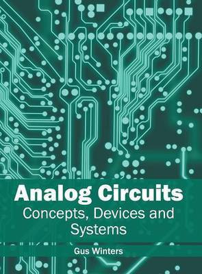 Analog Circuits: Concepts, Devices and Systems(English, Hardcover, unknown)