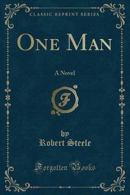 One Man(English, Paperback, Steele Robert)