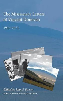 The Missionary Letters of Vincent Donovan(English, Hardcover, unknown)