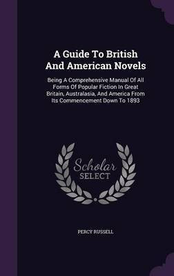 A Guide To British And American Novels(English, Hardcover, Russell Percy)