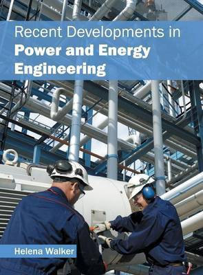 Recent Developments in Power and Energy Engineering(English, Hardcover, unknown)