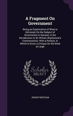 A Fragment On Government(English, Hardcover, Bentham Jeremy)