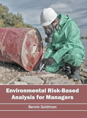 Environmental Risk-Based Analysis for Managers(English, Hardcover, unknown)