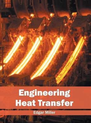 Engineering Heat Transfer(English, Hardcover, unknown)