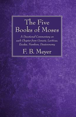 The Five Books of Moses(English, Paperback, Meyer F B)