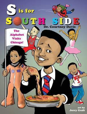 S Is for South Side(English, Hardcover, Davis Courtney)
