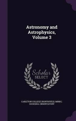 Astronomy and Astrophysics, Volume 3(English, Hardcover, unknown)