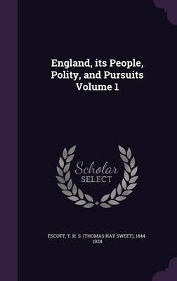 England, its People, Polity, and Pursuits Volume 1(English, Hardcover, unknown)