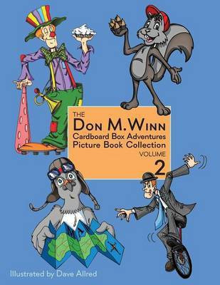 The Don M. Winn Cardboard Box Adventures Picture Book Collection Volume Two(English, Paperback, Winn Don M)
