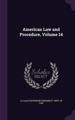 American Law and Procedure, Volume 14(English, Hardcover, unknown)