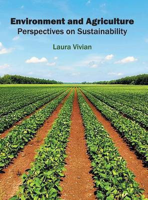 Environment and Agriculture: Perspectives on Sustainability(English, Hardcover, unknown)