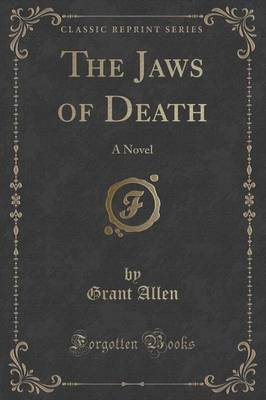 The Jaws of Death(English, Paperback, Allen Grant)