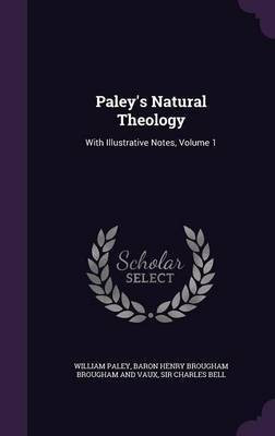 Paley's Natural Theology(English, Hardcover, Paley William)