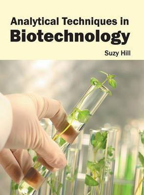 Analytical Techniques in Biotechnology(English, Hardcover, unknown)