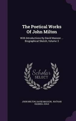 The Poetical Works Of John Milton(English, Hardcover, Milton John Professor)