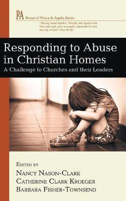 Responding to Abuse in Christian Homes(English, Hardcover, unknown)