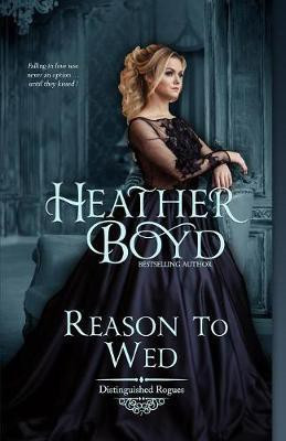 Reason to Wed(English, Paperback, Boyd Heather)