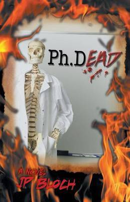 Ph.Dead(English, Paperback, Bloch Jon P)