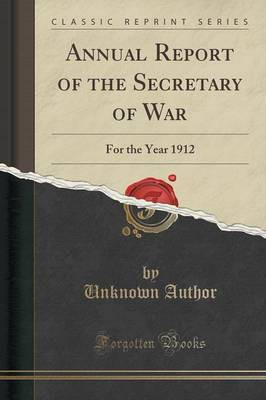 Annual Report of the Secretary of War(English, Paperback, Department United States War)