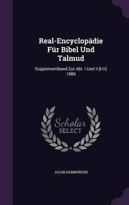 Real-Encyclopadie Fur Bibel Und Talmud(English, Hardcover, Hamburger Jacob)