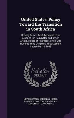 United States' Policy Toward the Transition in South Africa(English, Hardcover, unknown)