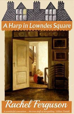 A Harp in Lowndes Square(English, Paperback, Ferguson Rachel)