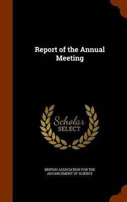 Report of the Annual Meeting(English, Hardcover, unknown)