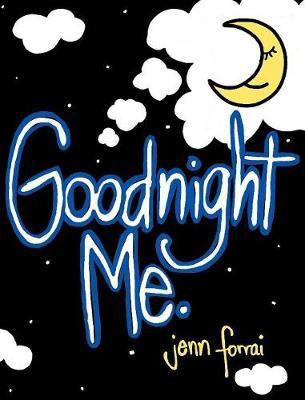 Goodnight Me(English, Hardcover, Forrai Jennifer)