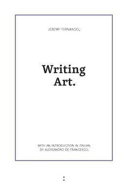 Writing Art(English, Paperback, Fernando Jeremy)