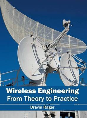 Wireless Engineering: From Theory to Practice(English, Hardcover, unknown)