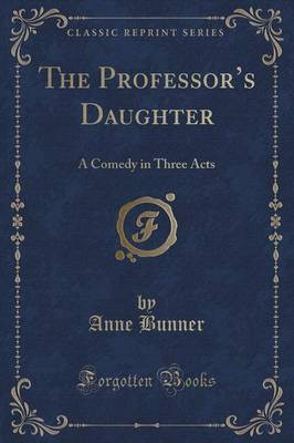 The Professor's Daughter(English, Paperback, Bunner Anne)