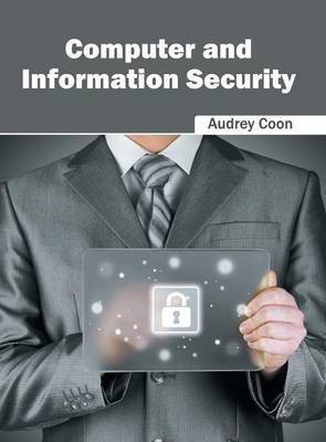 Computer and Information Security(English, Hardcover, unknown)