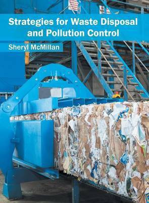 Strategies for Waste Disposal and Pollution Control(English, Hardcover, unknown)