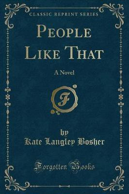 People Like That(English, Paperback, Bosher Kate Langley)