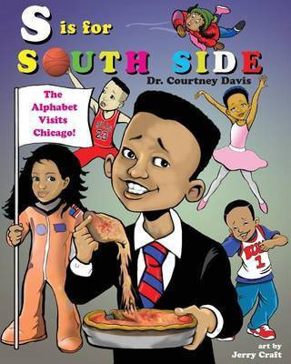 S is for South Side(English, Paperback, Davis Courtney)