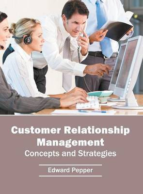 Customer Relationship Management: Concepts and Strategies(English, Hardcover, unknown)
