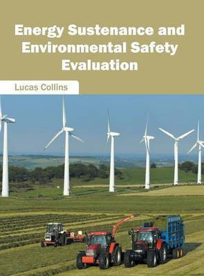 Energy Sustenance and Environmental Safety Evaluation(English, Hardcover, unknown)